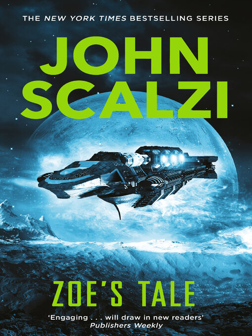 Title details for Zoe's Tale by John Scalzi - Available
